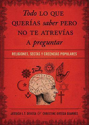 Todo lo que querias saber pero no te atrevias preguntar(Spanish, Paperback, Tinklenberg deVega Jessica)