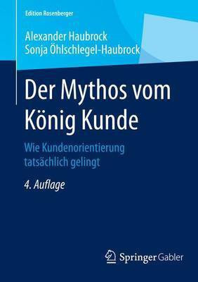 Der Mythos Vom Konig Kunde(English, Electronic book text, unknown)