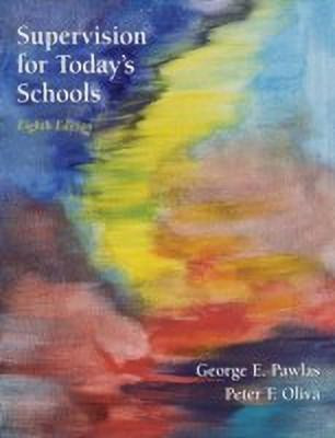 Supervision for Today's Schools(English, Hardcover, Pawlas George E.)