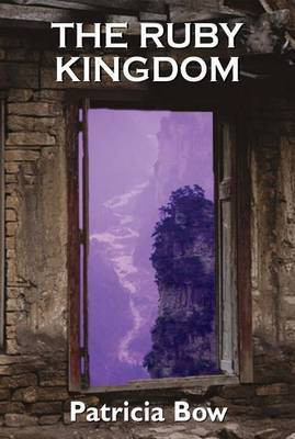 The Ruby Kingdom(English, Electronic book text, Bow Patricia)
