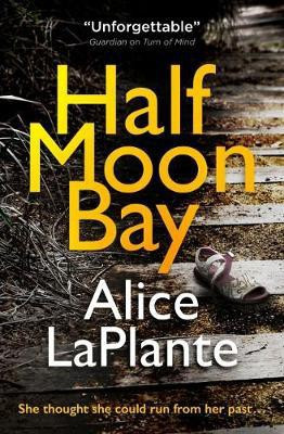 Half Moon Bay(English, Paperback, LaPlante Alice)