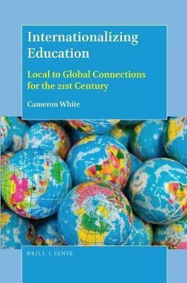Internationalizing Education(English, Electronic book text, White Cameron)