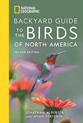 National Geographic Backyard Guide to the Birds of North America, 2nd Edition(English, Paperback, Alderfer Jonathan)