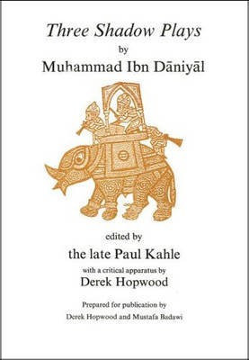 Three Shadow Plays by Muhammad Ibn Daniyal(English, Paperback, unknown)