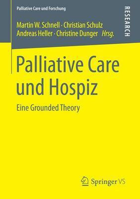 Palliative Care Und Hospiz; Eine Grounded Theory(English, Electronic book text, unknown)