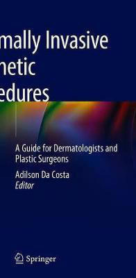 Minimally Invasive Aesthetic Procedures(English, Hardcover, unknown)