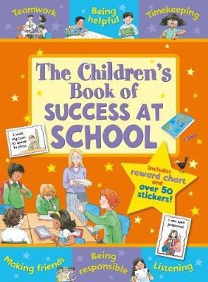 The Children's Book of Success at School(English, Paperback, Giles Sophie)