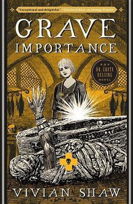 Grave Importance(English, Paperback, Shaw Vivian)