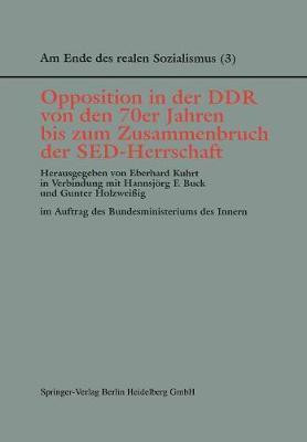 Opposition in der DDR von den 70er Jahren bis zum Zusammenbruch der SED-Herrschaft(German, Paperback, unknown)
