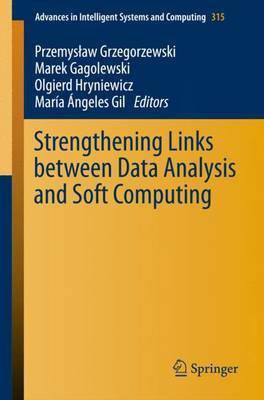 Strengthening Links Between Data Analysis and Soft Computing(English, Electronic book text, unknown)