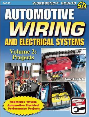 Automotive Wiring and Electrical Systems Vol. 2(English, Electronic book text, Candela Tony)