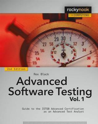 Advanced Software Testing - Vol. 1, 2nd Edition(English, Paperback, Black Rex)
