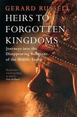 Heirs to Forgotten Kingdoms(English, Paperback, Russell Gerard)