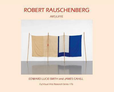 Robert Rauschenberg(English, Paperback, Cahill James)