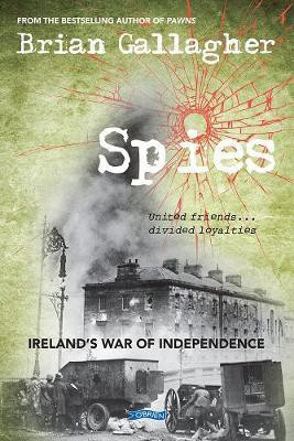 Spies(English, Electronic book text, Gallagher Brian)