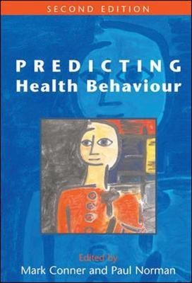 Predicting Health Behaviour(English, Electronic book text, Conner Mark)