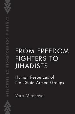 From Freedom Fighters to Jihadists(English, Paperback, Mironova Vera)
