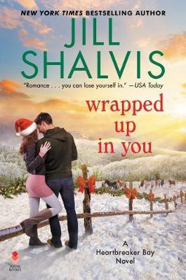 Wrapped Up in You(English, Electronic book text, Shalvis Jill)