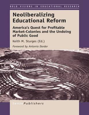 Neoliberalizing Educational Reform(English, Electronic book text, unknown)