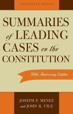 Summaries of Leading Cases on the Constitution(English, Paperback, Menez Joseph F.)