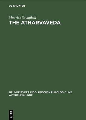 The Atharvaveda(English, Electronic book text, Bloomfield Maurice)
