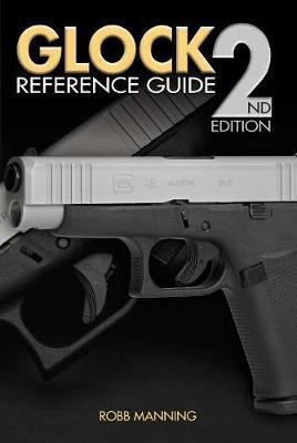 Glock Reference Guide, 2nd Edition(English, Paperback, unknown)