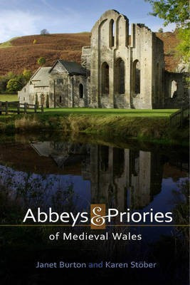 Abbeys and Priories of Medieval Wales(English, Electronic book text, Burton Janet)