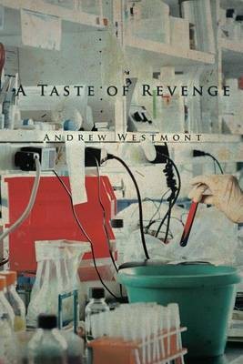 A Taste of Revenge(English, Electronic book text, Westmont Andrew)