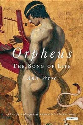 Orpheus(English, Electronic book text, Wroe Ann)