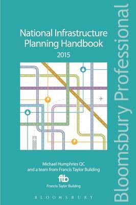 National Infrastructure Planning Handbook 2015(English, Paperback, Humphries Michael QC)