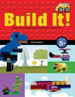 Build It! Volume 2(English, Hardcover, Kemmeter Jennifer)
