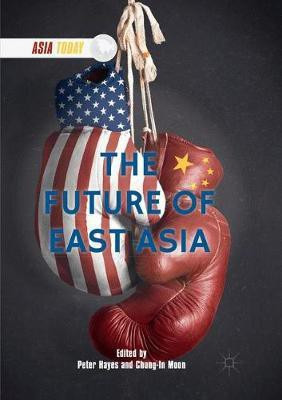 The Future of East Asia(English, Paperback, unknown)