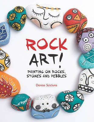 Rock Art!(English, Paperback, Scicluna Denise)