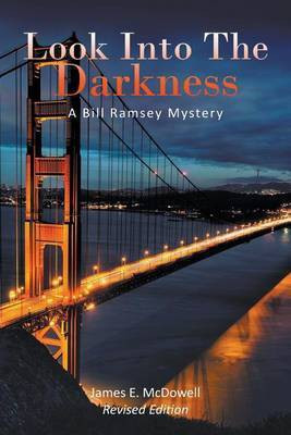 Look Into The Darkness(English, Paperback, McDowell James)