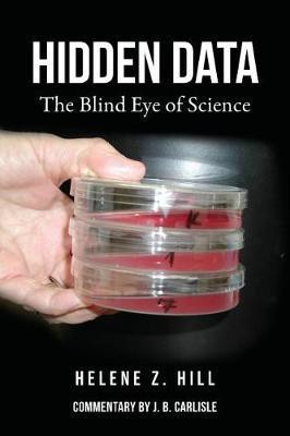 Hidden Data(English, Paperback, Hill Helene Z)