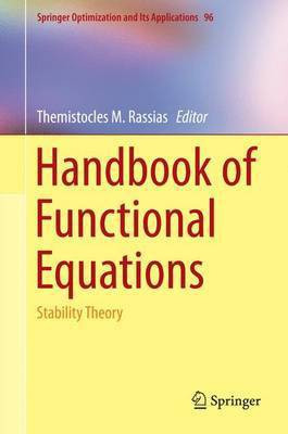 Handbook of Functional Equations; Stability Theory(English, Electronic book text, unknown)