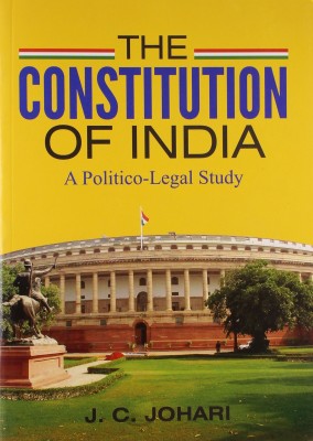 The Constitution of India: A Politico-Legal Study(English, Paperback, J C Johari)