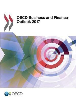 OECD business and finance outlook 2017(English, Paperback, Organisation for Economic Co-operation, Development)