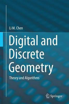 Digital and Discrete Geometry: Theory and Algorithms(English, Electronic book text, unknown)
