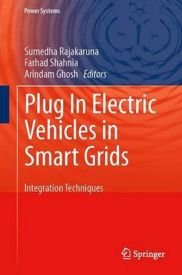 Plug in Electric Vehicles in Smart Grids(English, Electronic book text, unknown)