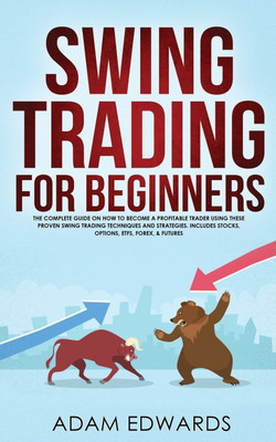 Swing Trading for Beginners(English, Paperback, Edwards Adam)