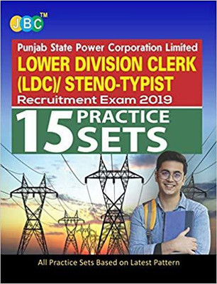 15 PRACTICE SETS:- Punjab State Power Corporation Limited LOWER DIVISION CLERK (LDC)/STENO-TYPIST Recruitment Exam 2019 (Based On Latest Pattern)(English, Paperback, JBC Editiorial Board)