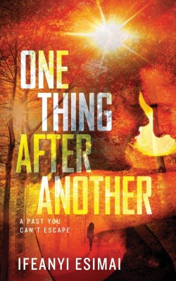 One thing after another(English, Paperback, Esimai Ifeanyi)