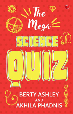Mega Science Quiz(English, Paperback, Ashley Berty)