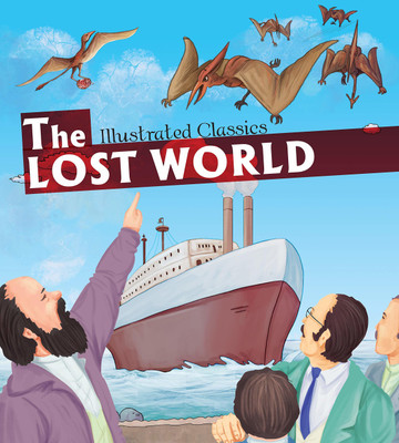 The Lost World : Illustrated Classics(English, Paperback, Om Books Editorial Team)