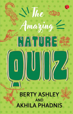 Amazing Nature Quiz(English, Paperback, Ashley Berty)