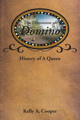 The Dominion of Domino(English, Paperback, Cooper Kelly a)