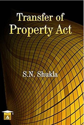Transfer of Property Act,the(English, Hardcover, Shukla S.N.)