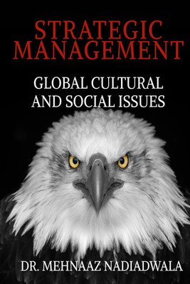 Strategic management (B&W Edition)(English, Paperback, Dr. Mehnaaz Nadiadwala)