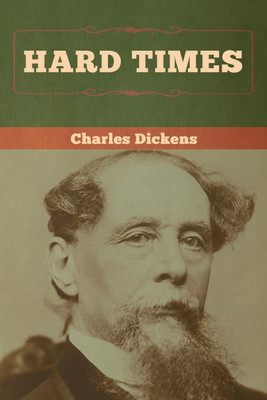 Hard Times(English, Paperback, Dickens Charles)